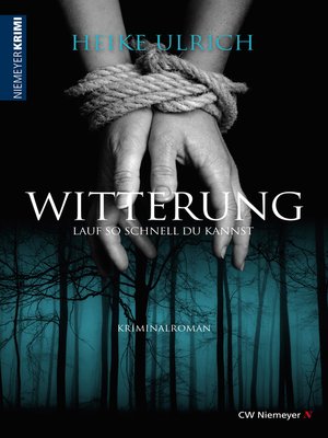 cover image of Witterung – Lauf so schnell du kannst